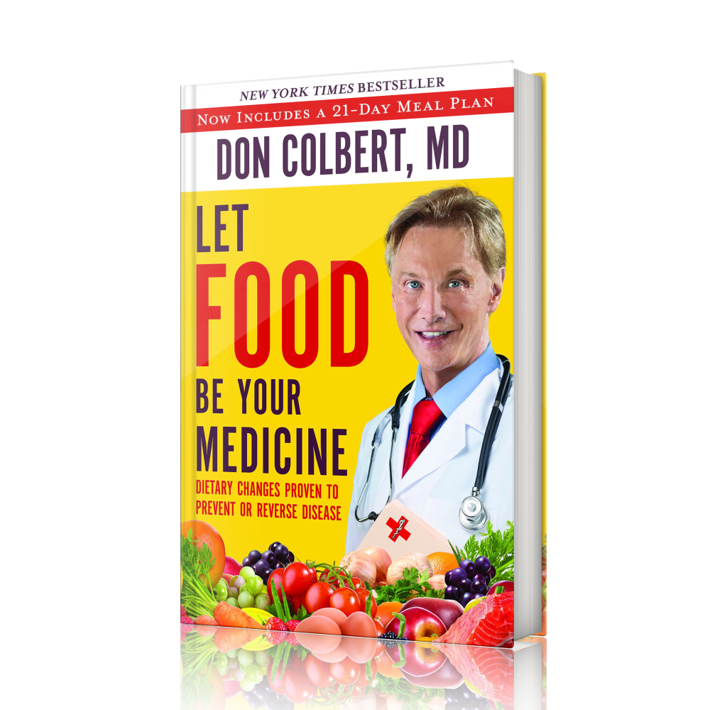 Dr. Colbert's Let Food Be Your Medicine