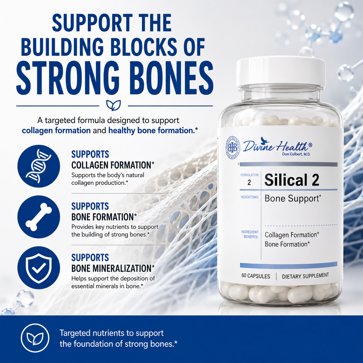 Silical 2 supplement designed to support collagen formation, bone formation and bone mineralization