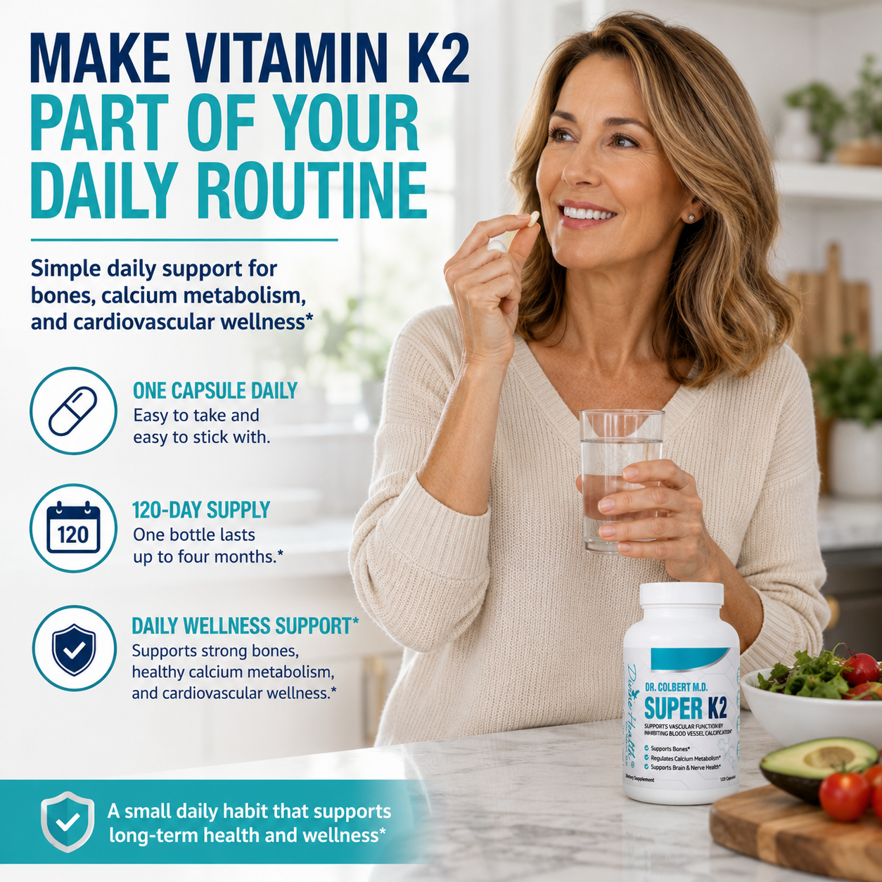 Healthy adult taking one Super K2 capsule with water as part of a daily bone and cardiovascular wellness routine