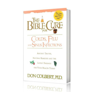 The Bible Cure for Colds, Flu, & Sinus Infections book by Dr. Don Colbert, MD from Divine Health displayed on a clean white background, representing a natural health guide designed to support immune health, respiratory wellness, and sinus comfort. The book explores how strengthening gut health through probiotics, fiber-rich nutrition, and targeted nutritional strategies may support immune balance, digestive wellness, and the body’s natural defenses during cold and flu season.