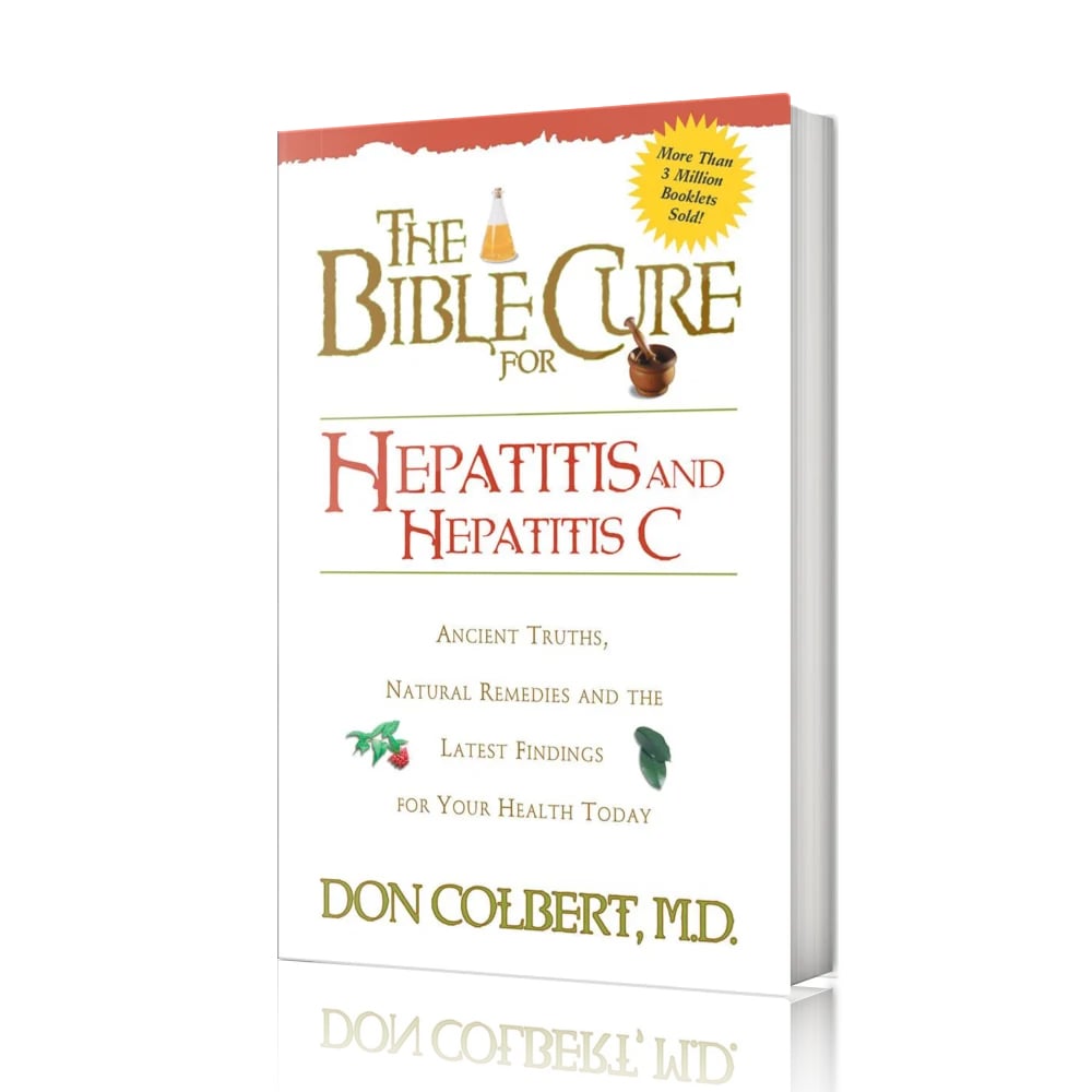 The Bible Cure for Hepatitis and Hepatitis C by Dr. Don Colbert, M.D., displayed as a wellness guide offering biblical wisdom, nutritional strategies, and natural supplements to support liver health and help manage hepatitis-related challenges.