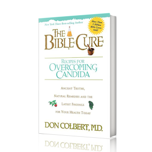 The Bible Cure for Overcoming Candida