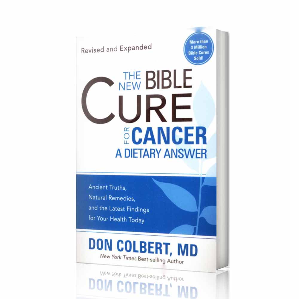 Book cover of The New Bible Cure for Cancer: A Dietary Answer by Dr. Don Colbert, MD from Divine Health. The health book discusses nutrition-based wellness strategies including gut health support, probiotics, fiber-rich foods, healthy fats like MCT oil, and lifestyle habits designed to support immune health, metabolic balance, and overall well-being through natural dietary approaches.