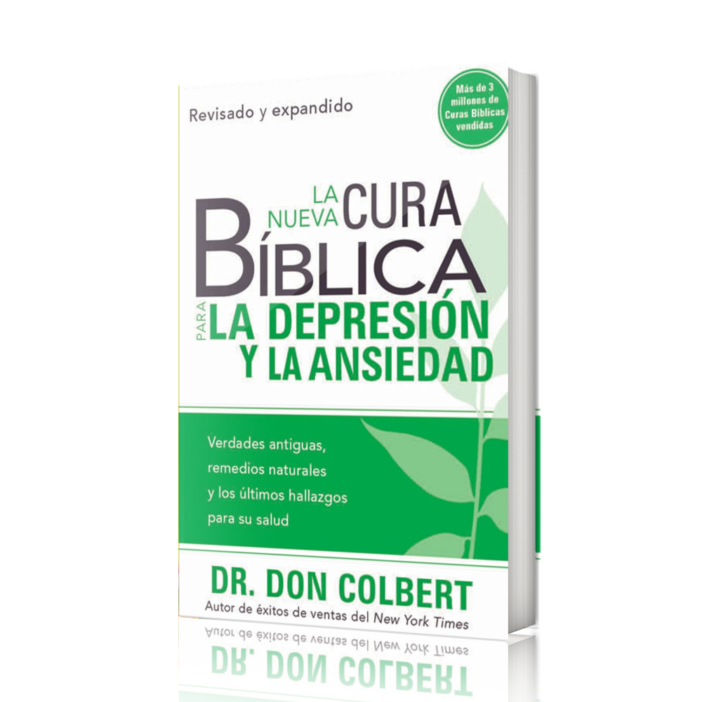 Libro La Nueva Cura Bíblica para la Depresión y la Ansiedad de Dr. Don Colbert sobre fondo blanco; portada en tonos verdes. El libro presenta una guía médica y basada en la fe que usa nutrición, omega-3 y estrategias prácticas para ayudar a vencer la depresión y la ansiedad y promover una vida con mayor gozo y bienestar.