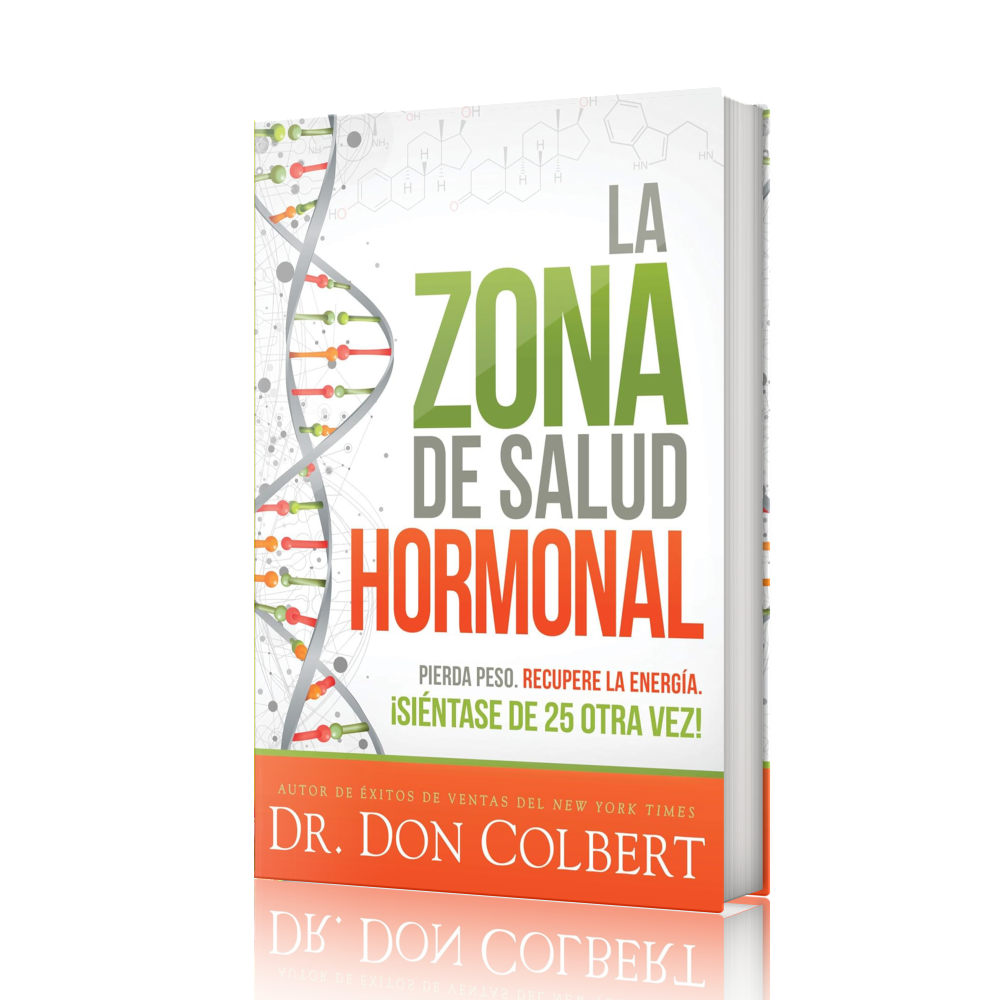 La zona de salud hormonal by Dr. Don Colbert MD