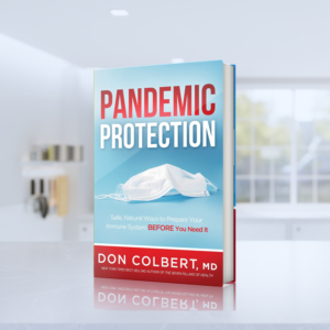 Lifestyle image featuring Pandemic Protection by Dr. Don Colbert, MD in a bright home setting, showcasing a practical guide to immune health, wellness, and pandemic preparedness.
